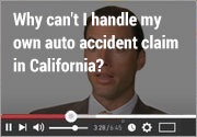 Why-can't-I-handle-my-own-auto-accident-claim-in-California